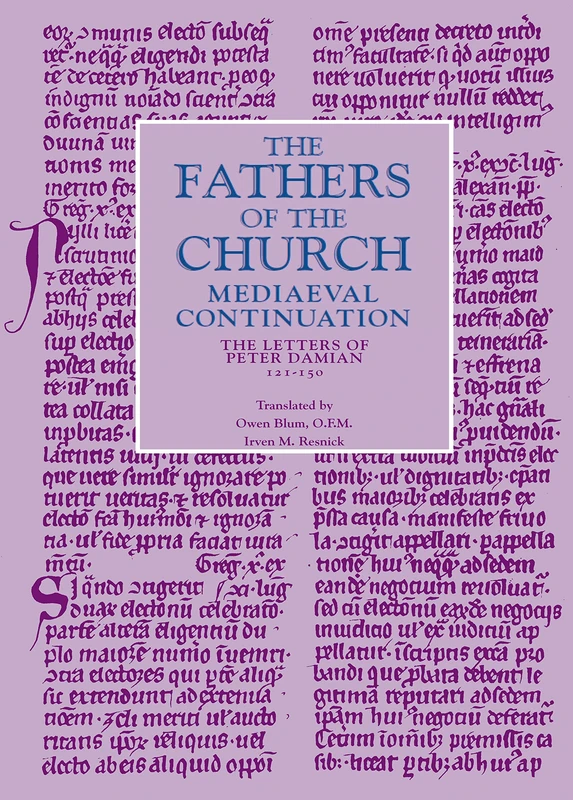 The Letters of Peter Damian 121-150: The Fathers of the Chuch (Mediaeval Continuation)