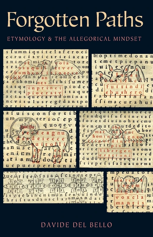 Forgotten Paths: Etymology and the Allegorical Mindset - Image 1