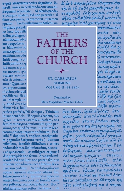 Sermons: (81-186) Volume 2 (Fathers of the Church: A New Translation (Patristic Series))