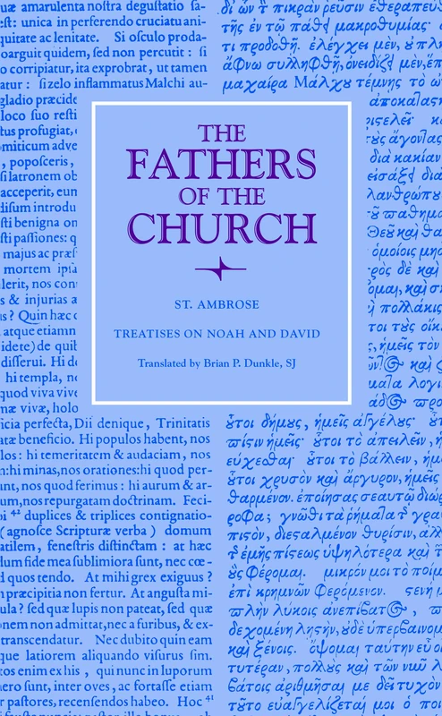 Treatises on Noah and David (The Fathers of the Church)