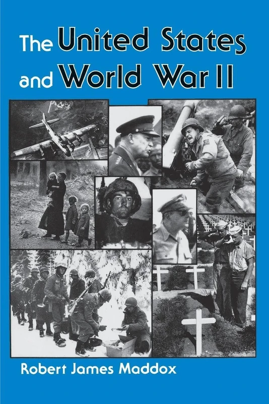 The United States And World War II