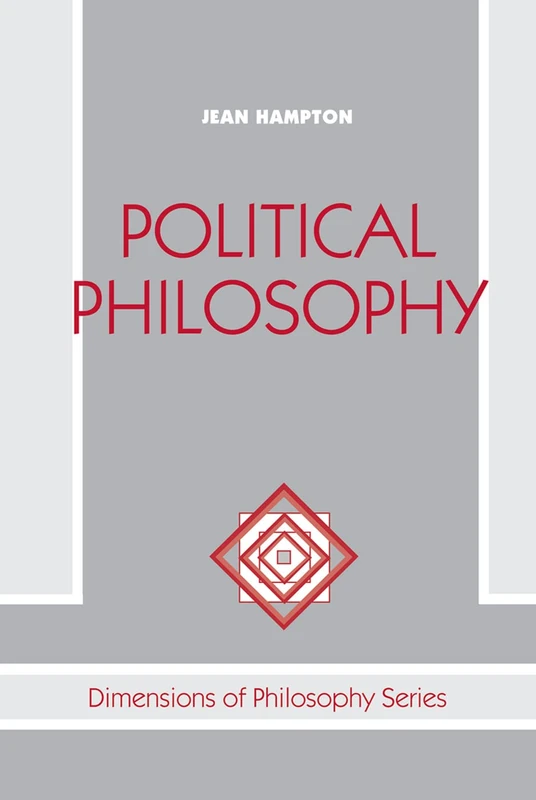 Political Philosophy (Dimesnions of Philosophy)