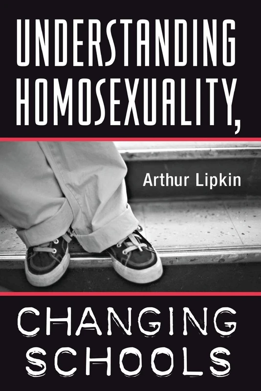 Understanding Homosexuality, Changing Schools