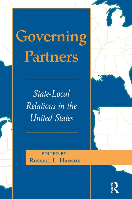 Governing Partners: State-local Relations In The United States (Transforming American Politics) - Image 1