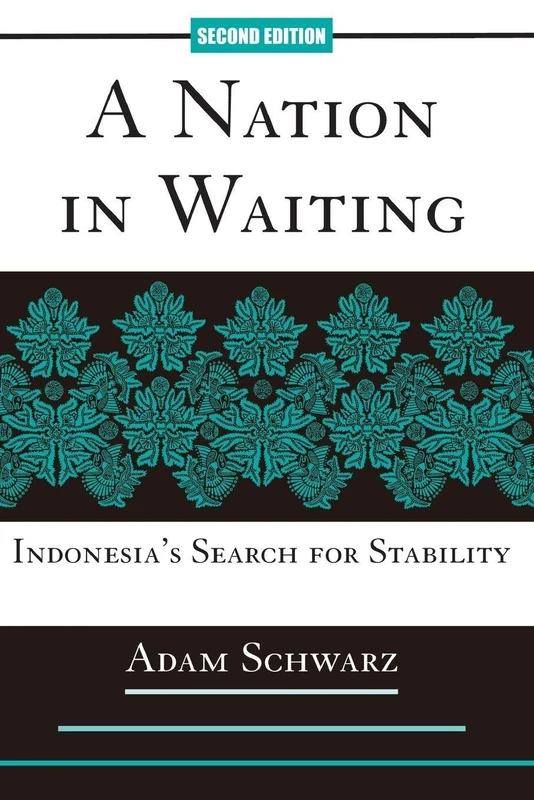 A Nation In Waiting: Indonesia's Search For Stability