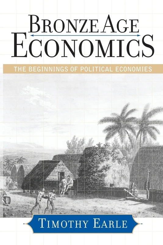 Bronze Age Economics: The First Political Economies - Image 1