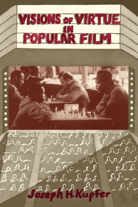 Visions Of Virtue In Popular Film