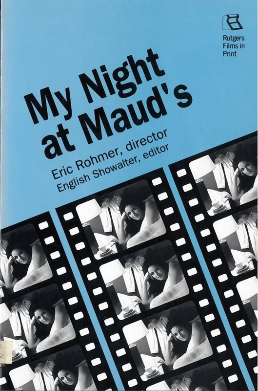 My Night At Maud's: Eric Rohmer, Director: 19 (Rutgers Films in Print)