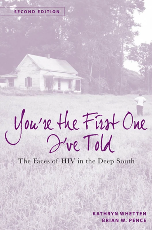 You're the First One I've Told: The Faces of HIV in the Deep South - Image 1