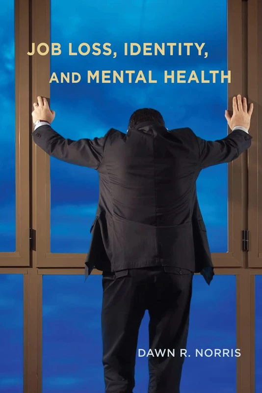 Job Loss, Identity, and Mental Health - Image 1