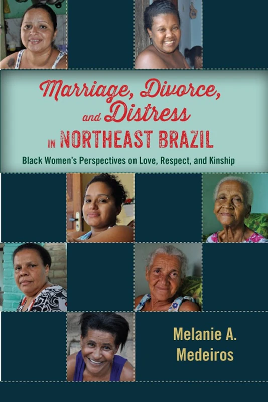 Marriage, Divorce, and Distress in Northeast Brazil - Rutgers - Image 1