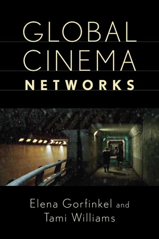 Global Cinema Networks (Media Matters)