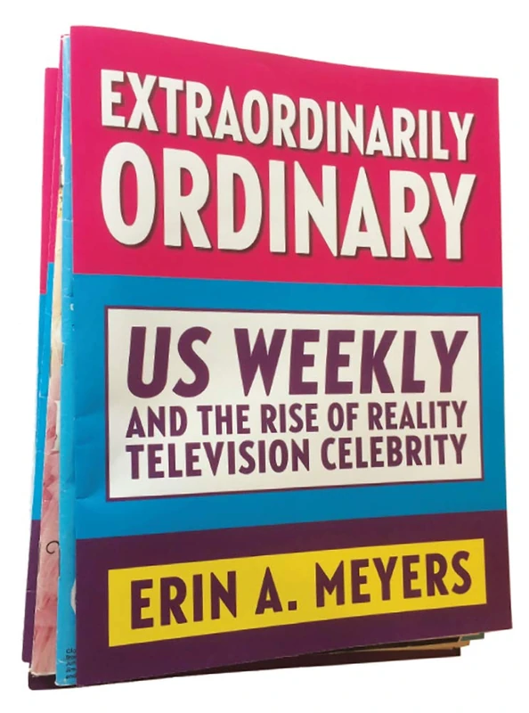 Extraordinarily Ordinary: Us Weekly and the Rise of Reality Television Celebrity - Image 1