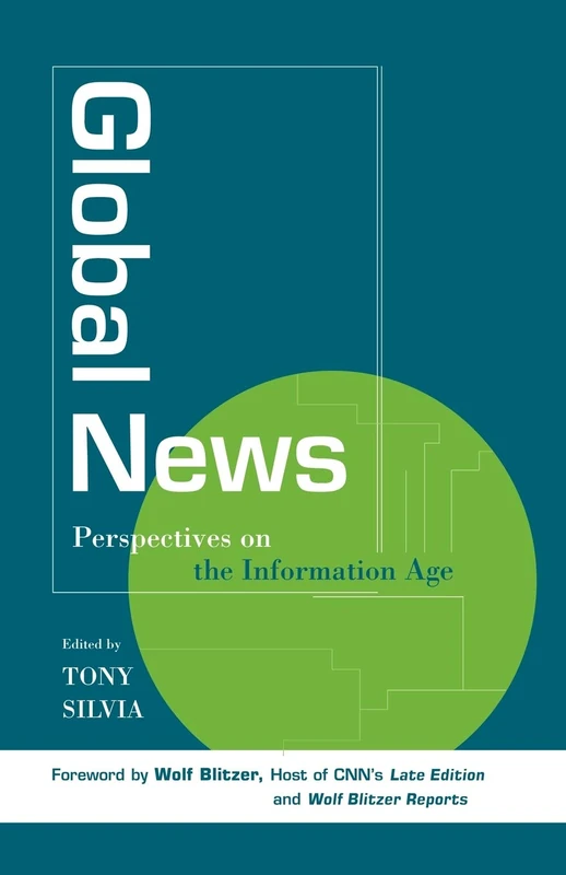 Global News Information Age: Perspectives on the Info Age - Image 1