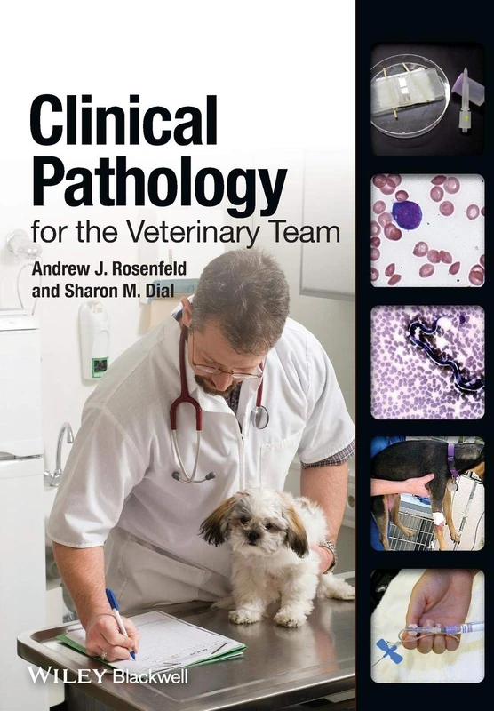 Wiley-Blackwell Clinical Pathology for the Veterinary Team