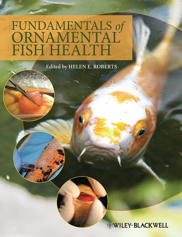 Fundamentals of Ornamental Fish Health