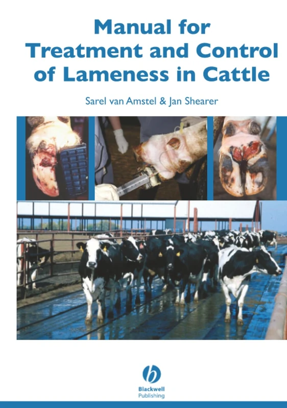 Manual for Treatment and Control of Lameness in Cattle