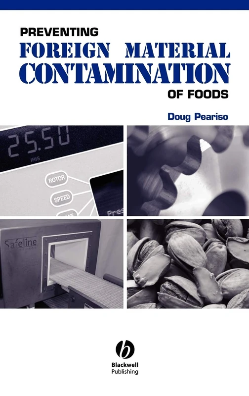 Preventing Foreign Material Contamination of Foods