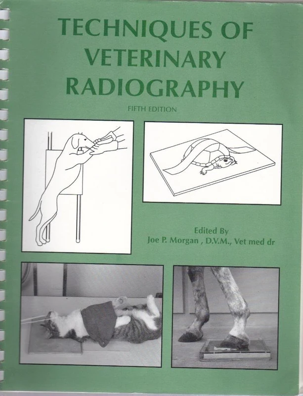 Techniques of Veterinary Radiography