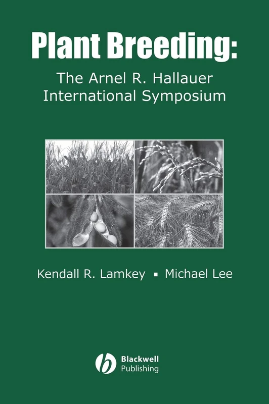 Plant Breeding: The Arnel R. Hallauer International Symposium