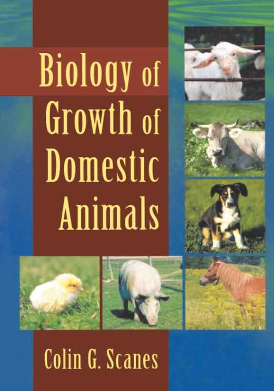 Biology of Growth of Domestic Animals - Image 1