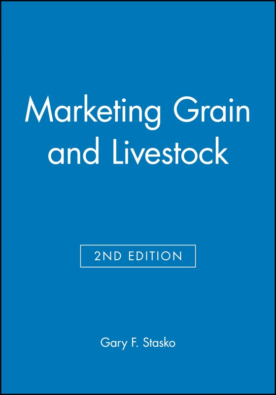 Marketing Grain and Livestock