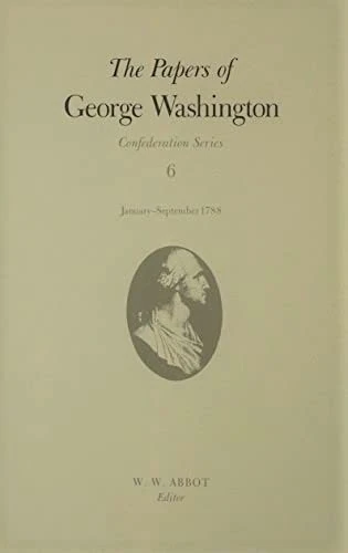 The Papers of George Washington: September 1758-December 1760 (Colonial): 6