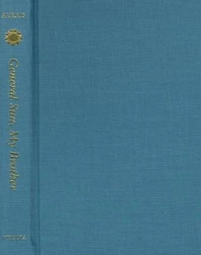 General Sun, My Brother (CARAF Books: Caribbean and African Literature Translated from French)