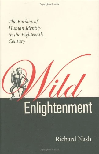 Wild Enlightenment: The Borders of Human Identity in the Eighteenth Century - Image 1