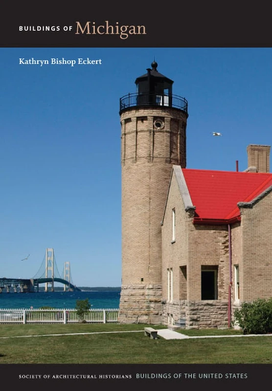 Buildings of Michigan (Buildings of the United States)