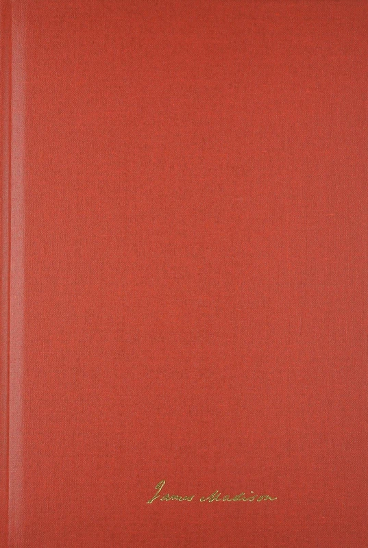 The Papers of James Madison: Secretary of State Series: Volume 10: 1 July 1805-31 December 1805