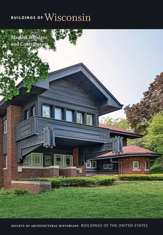 Bulidings of Wisconsin (Buildings of the United States)