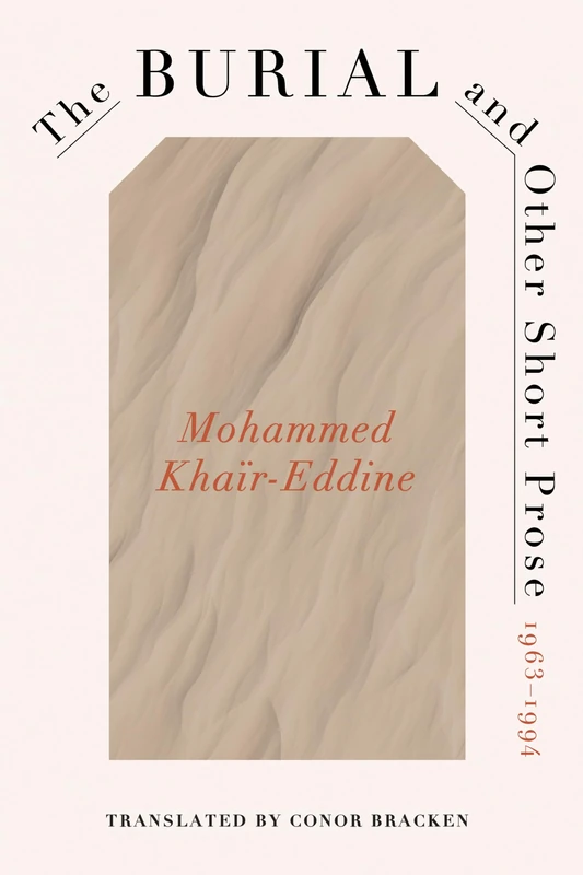 The Burial and Other Short Prose, 1963-1994: Caribbean and African Literature Translated from French (CARAF Books) - Image 1
