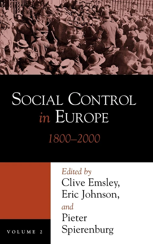 Social Control in Europe 1800-2000 Vol 2 - Ohio State Press