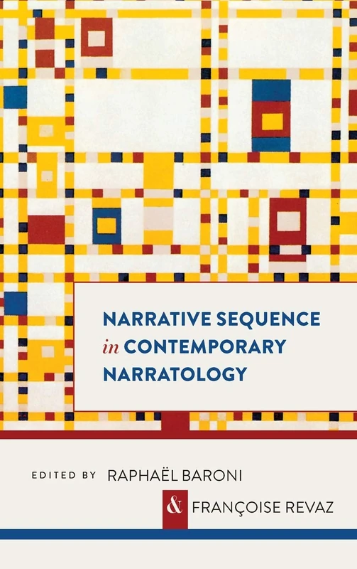 Narrative Sequence in Contemporary Narratology (Theory and Interpretation of Narrative)