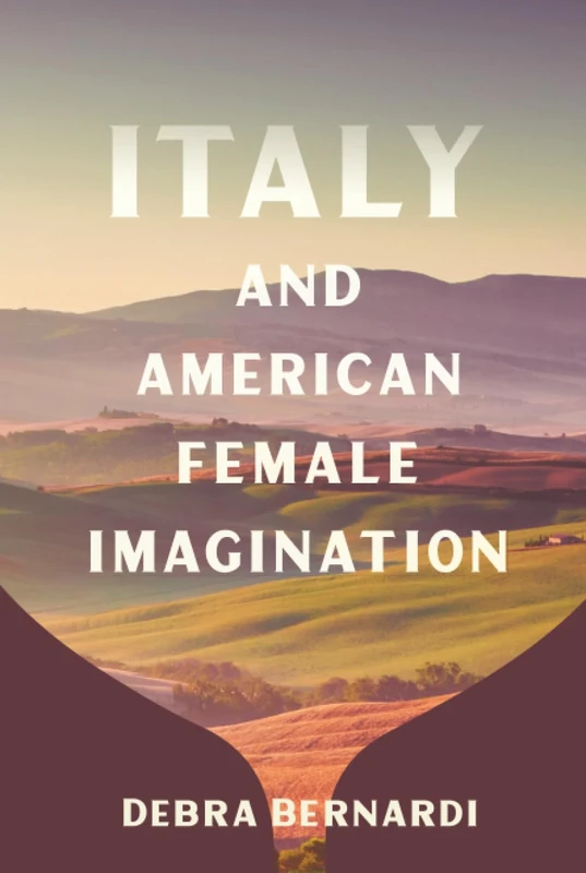 Italy and American Female Imagination