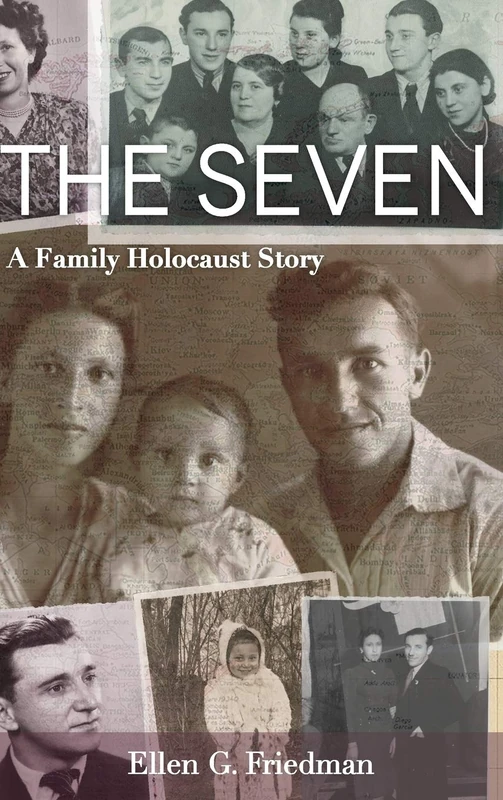 The Seven, A Family Holocaust Story