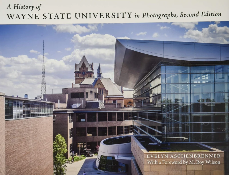 A History of Wayne State University in Photographs