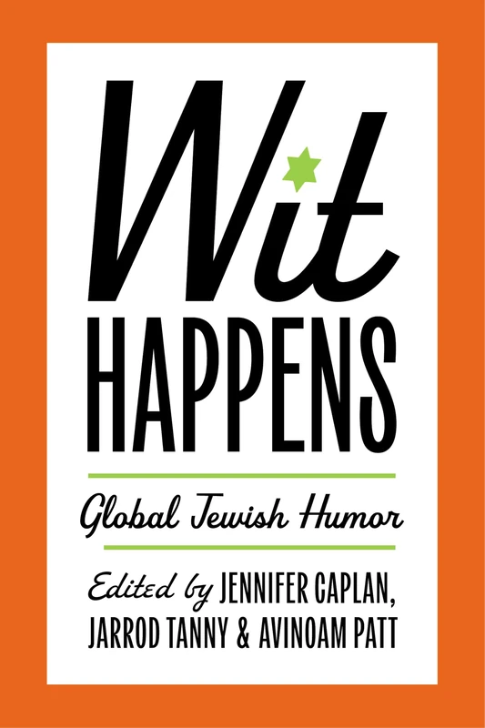 Wit Happens: Global Jewish Humor