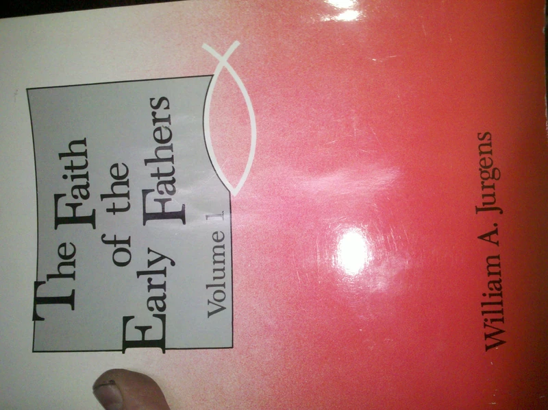 The Faith of the Early Fathers (3 Volume Set)