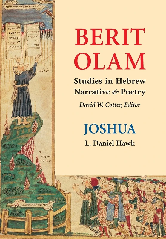 Berit Olam: Joshua: Studies in Hebrew Narrative & Poetry