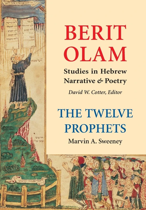 Berit Olam: The Twelve Prophets: Volume 1: Hosea, Joel, Amos, Obadiah, Jonah