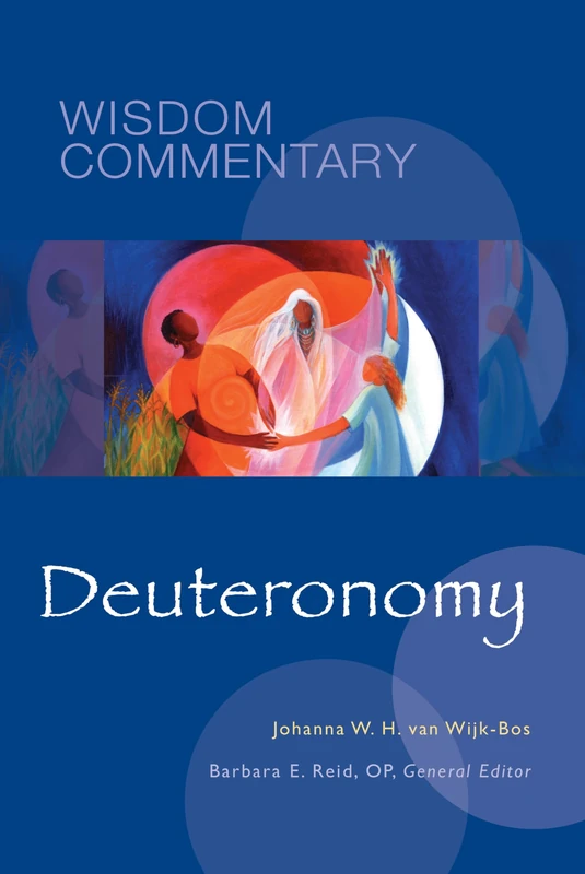 Deuteronomy: Volume 5 (Wisdom Commentary Series, 5)