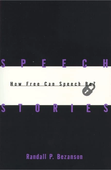 Speech Stories: How Free Can Speech Be?