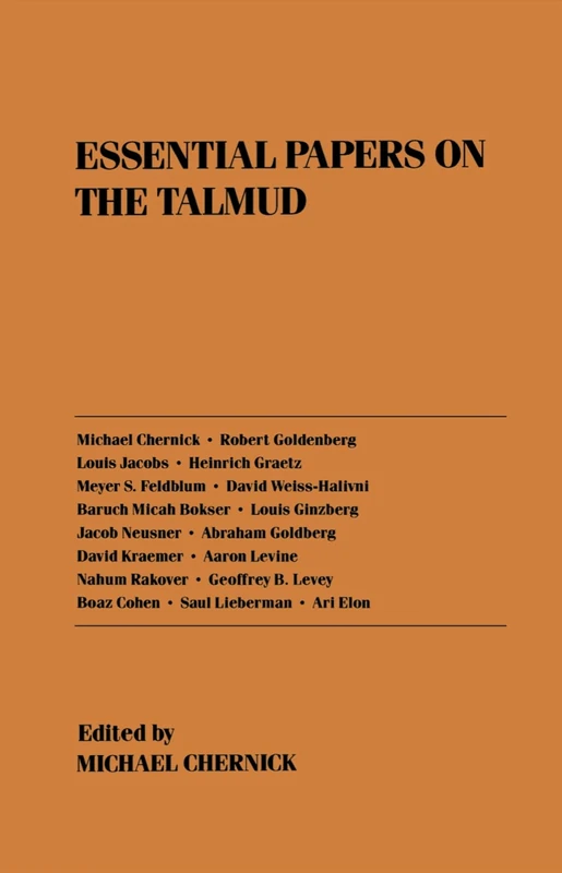 Essential Papers on the Talmud: 9 (Essential Papers on Jewish Studies)
