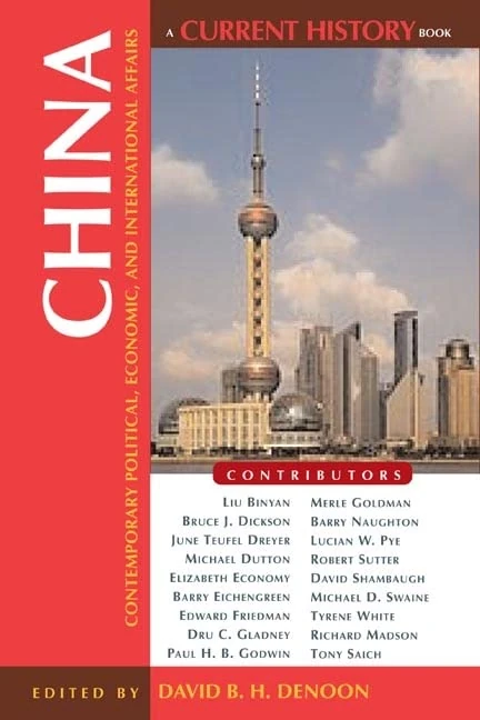 China: Contemporary Political, Economic, and International Affairs: 2 (Current History)