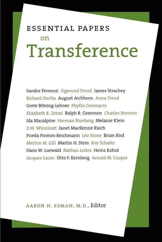 Essential Papers on Transference: 15 (Essential Papers on Psychoanalysis)