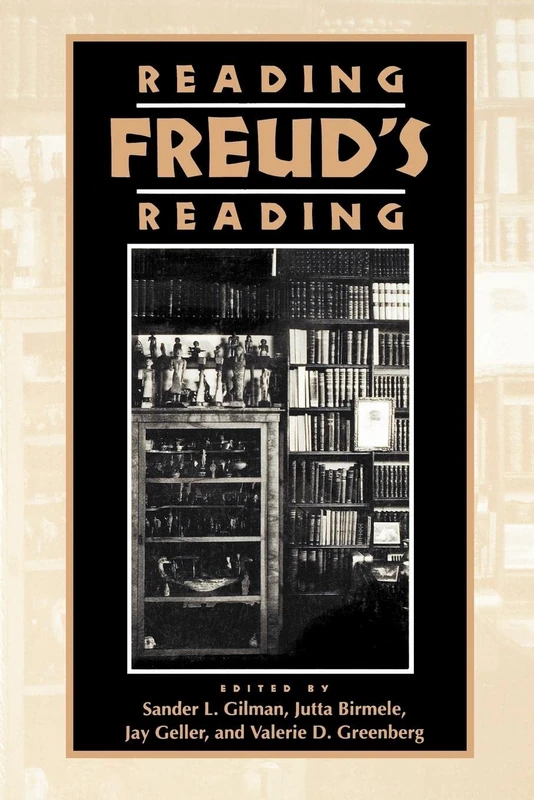 Reading Freud's Reading: 7 (Literature and Psychoanalysis)