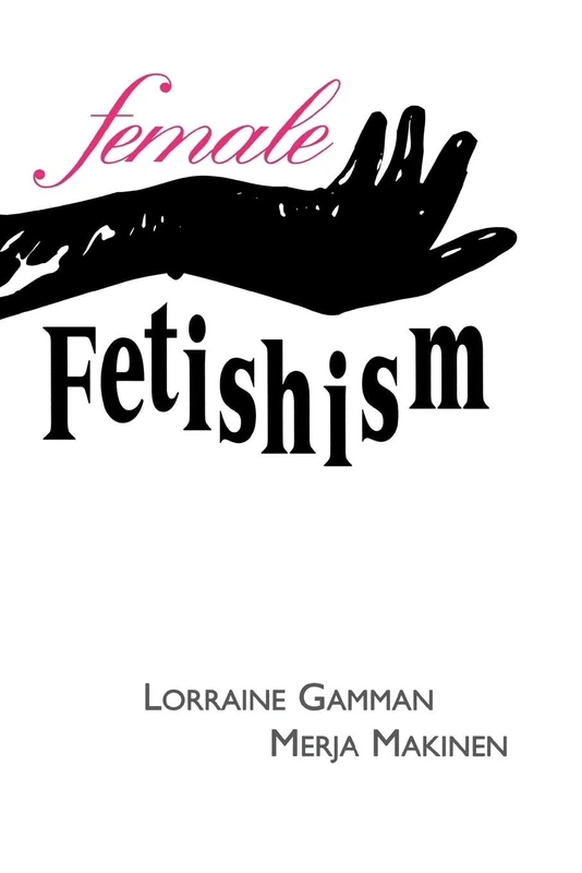 Female Fetishism - Image 1
