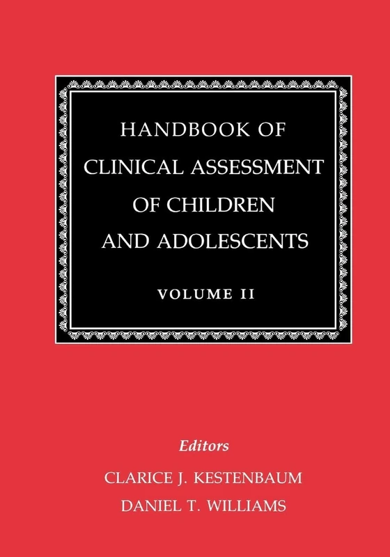 Handbook of Clinical Assessment of Children and Adolescents (Vol. 2): 002